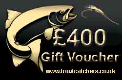 Fishing £400 Gift Voucher - Troutcatchers